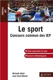 Michaël Attali et Jean Saint-Martin - Le sport - Concours commun des IEP.