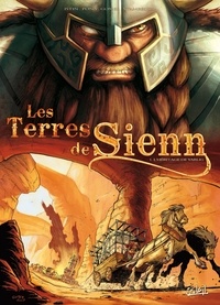 Jean-Luc Istin et Nicolas Pona - Les terres de Sienn Tome 1 : L'héritage de Yarlig.