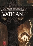  Novy - Les carnets secrets du Vatican Tome 3 : Sous la montagne.