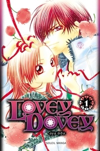 Aya Oda - Lovey Dovey Tome 1 : .