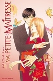 Yuki Yoshihara - Ma petite maîtresse Tome 1 : .