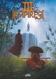 Régis Hautière et Jean-François Bruckner - III empires Tome 1 : La route de Tsiang Hé.