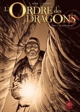 Jean-Luc Istin - L' Ordre Des Dragons 2 : L'Ordre des dragons T02 - Edition NB - Le Mont Moïse.
