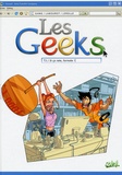  Gang et Thomas Labourot - Les Geeks Tome 3 : Si rate, formate !.