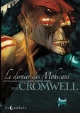 Didier Cromwell et  Catmalou - Le dernier des Mohicans.