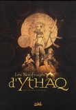 Christophe Arleston et Adrien Floch - Les Naufragés d'Ythaq Tomes 1, 2 et 3 : Coffret en 3 tomes : Tome 1, Terra Incognita ; Tome 2, Ophyde la géminée ; Tome 3, Le soupir des étoiles.