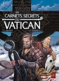  Novy et Darko Perovic - Les carnets secrets du Vatican Tome 4 : Les tenailles (1/2).