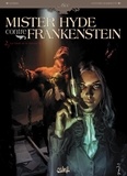  Dobbs et Antonio Marinetti - Mister Hyde contre Frankenstein Tome 2 : La chute de la maison Jekyll.