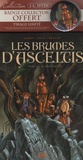 Nicolas Jarry et Jean-Luc Istin - Les brumes d'Asceltis Tome 2 : Le Dieu lépreux - Tirage limité avec badge collector offert.