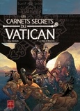 Roman Surzhenko et  Novy - Les carnets secrets du Vatican Tome 5 : Le bâton de Moïse.
