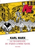 Karl Marx - Le manifeste du Parti communiste.