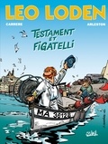 Christophe Arleston - Léo Loden T10 : Testament et figatelli.