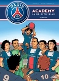 Mathieu Mariolle et  Bento - PSG Academy Tome 2 : Rivalités.