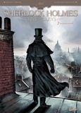 Sylvain Cordurié et Alessandro Nespolino - Sherlock Holmes Crime Alleys Tome 2 : Vocations forcées.