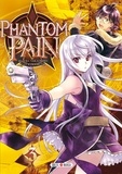 Madoka Takadono et Kaya Kuramoto - Phantome Pain tome 3.