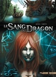 Jean-Luc Istin et Stéphane Créty - Le Sang du Dragon Tome 10 : Lilith.