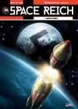 Richard D. Nolane et Milorad Vicanovic-Maza - Space Reich Tome 2 : Rapaces en orbite.