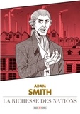 Adam Smith et  Variety Artworks - De la richesse des nations.