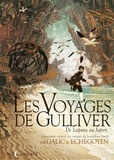 Bertrand Galic - Les voyages de Gulliver - De Laputa au Japon.
