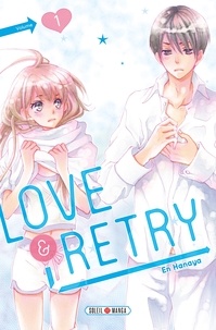 En Hanaya - Love & Retry Tome 1 : .