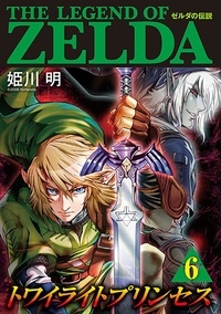 Akira Himekawa - The Legend of Zelda - Twilight Princess Tome 6 : .