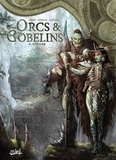 Nicolas Jarry et Jesus Hervas Millan - Terres d'Arran : Orcs & Gobelins Tome 6 : Airaak.