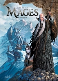 Jean-Luc Istin et  Laci - Terres d'Arran : Mages Tome 3 : Altherat.