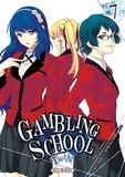 Kei Saiki et Homura Kawamoto - Gambling School Twin Tome 7 : .