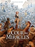 Stéphane Piatzszek - La Cour des miracles T02 - Vive la Reine !.