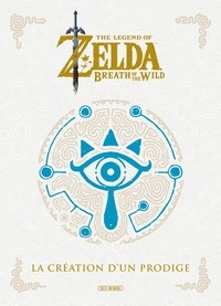 Takashi Yamamori - The Legend of Zelda : Breath of the Wild - La création d'un prodige.
