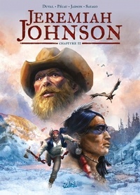 Fred Duval et Jean-Pierre Pécau - Jeremiah Johnson Chapitre 2 : .