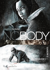 Christian de Metter - Nobody Saison 2 Episode 3 : Le Berger.