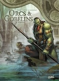 Sylvain Cordurié - Terres d'Arran : Orcs & Gobelins Tome 16 : Morogg.