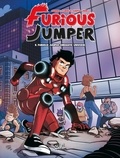 Jean-Christophe Derrien et  Furious Jumper - Furious Jumper Tome 5 : Furious Jumper Cinematic Universe.
