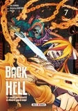 Yuki Karaku et Shotarou Kunitomo - Back From Hell Tome 7 : .