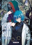 Yuki Karaku et Shotarou Kunitomo - Back From Hell Tome 8 : .