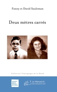 David Sauleman et Fanny Sauleman - Deux mètres carrés.