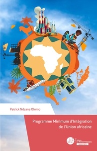 Patrick Ndzana Olomo - Programme Minimum d’Intégration de L’union africaine.
