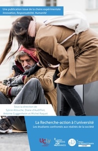 Sylvie Allouche et Diane d' Audiffret - La Recherche-action à l'université - Les étudiants confrontés aux réalités de la société.