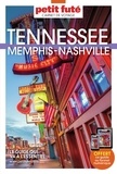  Petit Futé - Tennessee - Memphis - Nashville.