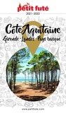 Dominique Auzias et Jean-Paul Labourdette - CÔTE AQUITAINE 2021 Petit Futé.