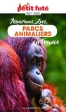 Dominique Auzias et Jean-Paul Labourdette - GUIDE DES PARCS ANIMALIERS 2021 Petit Futé.