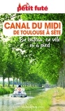 Dominique Auzias et Jean-Paul Labourdette - CANAL DU MIDI 2022/2023 Petit Futé.