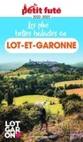 Dominique Auzias et Jean-Paul Labourdette - LES PLUS BELLES BALADES EN LOT-ET-GARONNE 2022/2023 Petit Futé.