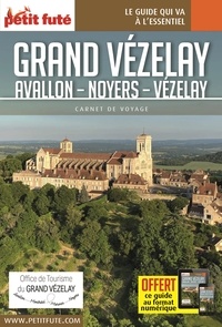  Petit Futé - Grand Vézelay - Avallon - Noyers - Vézelay.