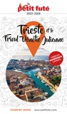  Petit Futé - Petit Futé Trieste et le Frioul Vénétie Julienne.