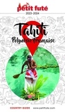 Dominique Auzias et Jean-Paul Labourdette - Guide Tahiti - Polynésie 2023 Petit Futé.