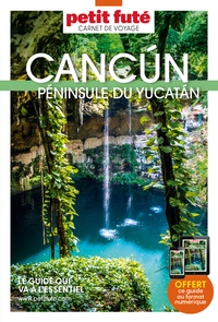  Petit Futé - Cancun, Péninsule du Yucatan.
