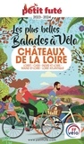 Dominique Auzias et Jean-Paul Labourdette - BALADES À VÉLO CHÂTEAUX DE LA LOIRE 2023 Petit Futé.