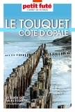 Dominique Auzias et Jean-Paul Labourdette - LE TOUQUET – CÔTE D’OPALE 2023/2024 Carnet Petit Futé.